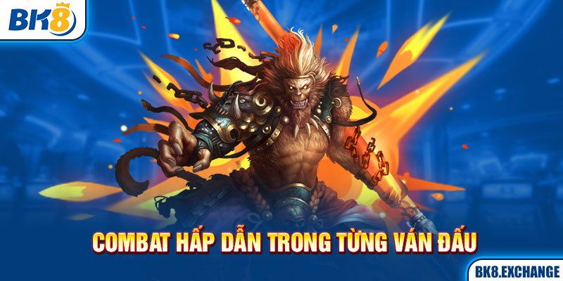 Combat hấp dẫn trong từng ván đấu