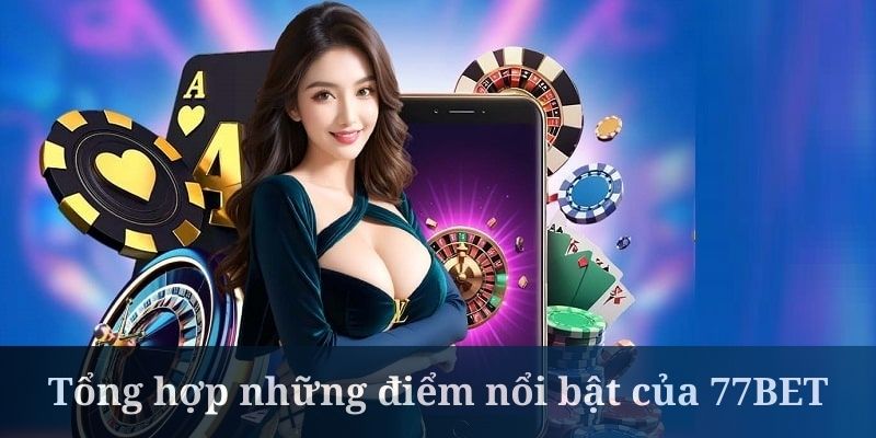 77BET có đội ngũ chăm sóc viên làm việc suốt 24/7